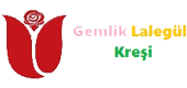 Gemlik Lalegül Kreşi